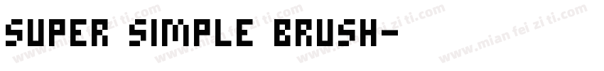 Super Simple Brush字体转换
